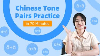 Chinese Tone Pairs Practice Improve Your Chinese Pronunciation in 1 Hour  Learn Mandarin Chinese [upl. by Alane]