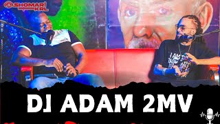 THE DJ ADAM 2MV PODCAST WSHOMARI KRL  On DJ life the state of SOCA and being Bunji Garlins DJ [upl. by Perlis558]