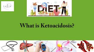 ketoacidosis  Danger of using Keto Diet  Sante Dietitians [upl. by Yrian140]