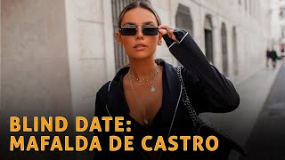 Blind Date com Tiago Paiva ep1  Mafalda de Castro [upl. by Lak]