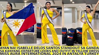 WOW ISABELLE DELOS SANTOS STANDOUT DEPARTURE LOOK MISS AURA PHILIPPINES 2024 [upl. by Marcelo]