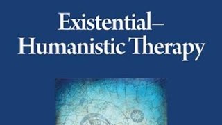 Humanistic and Existential Therapy  Learn Psychology Series [upl. by Ricardama]