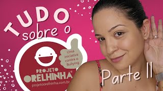 PROJETO ORELHINHA  Tudo sobre a minha otoplastia  Parte 2 [upl. by Curzon831]