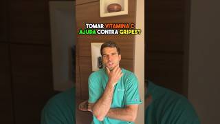 Tomar vitamina C ajuda contra gripes [upl. by Armin773]