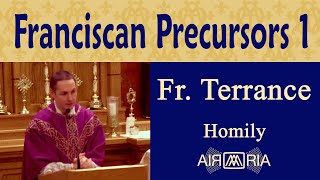 Franciscan Spirituality 9 Origins to Francis Part 6  Feb 27  Homily  Fr Terrance [upl. by Joselyn]