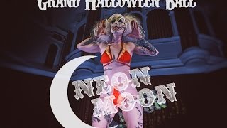 Neon Moon Grand Halloween Ball [upl. by Cortie]