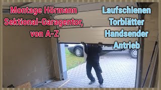 Montage Hörmann GaragenSektionaltor LPU 42 MSicke ZBeschlag Antrieb ProMatic Serie 3 [upl. by Ahselet]