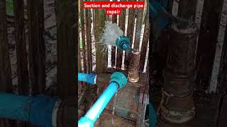 Repair of suction and discharge pipe [upl. by Epps715]