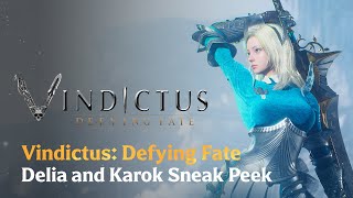 Vindictus Defying Fate  Delia and Karok Sneak Peek [upl. by Soll404]