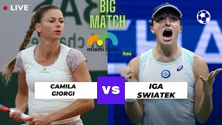 WTA LIVE IGA SWIATEK VS CAMILA GIORGI WTA MIAMI OPEN 2024 TENNIS PREVIEW STREAM [upl. by Codee]