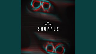 Shuffle [upl. by Landahl]