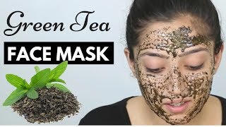 Green Tea Face Mask Hindi  चाय की पत्ती का फेस मास्क [upl. by Corsetti291]