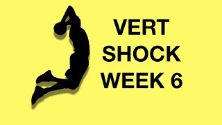 Vert Shock Program Workouts Week 6 Exercises Shock Phase [upl. by Annirac]