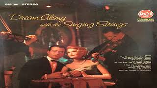 The Singing Strings  Dream Along with The Singing Strings 1964 GMB [upl. by David]