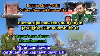 Burma sipai 70 thi leh ta  Jet Fighter 2 in a Bomb leh ta  Sipai Dr 1 a inpe ta [upl. by Dailey]