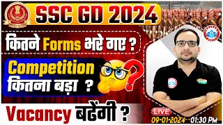 SSS GD 2024  SSC GD Form Fill Number Competition Level Vacancy Increase Info By Ankit Bhati Sir [upl. by Juanne716]