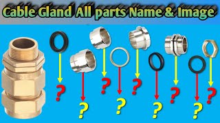 All Types Cable Glands Parts Name amp Picture Of Double Compression Cable Glands [upl. by Nancie]