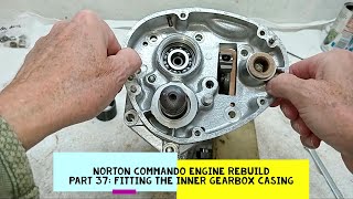 Norton Commando Engine Rebuild Part 37 Fitting the Inner Gearbox Casing [upl. by Namien238]