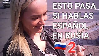 HABLO ESPAÑOL EN RUSIA Y ASÍ ME TRATARON🇷🇺CAMARA OCULTA Experimento social [upl. by Ahseenak]