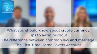 Cryptocurrency avoiding burnout marriage vs common law and the FHSA [upl. by Haye412]