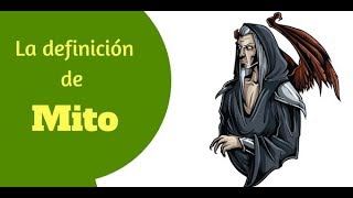 Definición o Concepto de Mito [upl. by Eniarol]