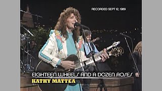 Kathy Mattea  Eighteen Wheels and a Dozen Roses Austin City Limits 1989 [upl. by Nierman583]