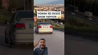 HONDA İES EKSOZ SHOW KESİCİ SHOW [upl. by Pickett428]