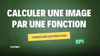 Comment calculer limage dune fonction [upl. by Madison]