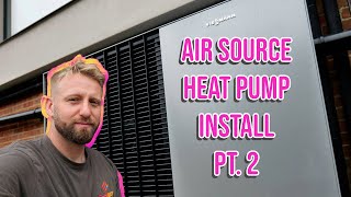 Air Source Heat Pump Install pt2  Viessmann Vitocal [upl. by Agneta705]