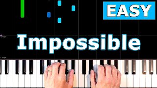 James Arthur  Impossible  EASY Piano Tutorial [upl. by Adamec]