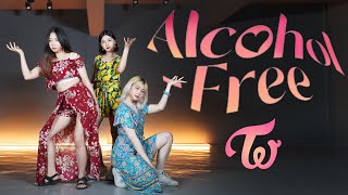 Mirrored TWICE 트와이스  Alcohol Free 알콜프리 l 3인버전 l 3members l Dance Cover l 커버댄스 l 거울모드 [upl. by Oemor971]