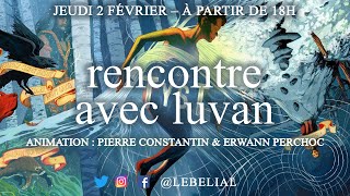 Rencontre avec luvan [upl. by Merlina]