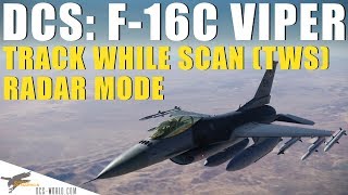 DCS F16C Viper  Track While Scan TWS Radar Mode [upl. by Chinua]