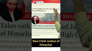 Rajiv Shakdher new Chief Justice of Himachal Pradesh High Court  HPAS  hpas [upl. by Ahsaeyt]