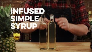 Infused Simple Syrup  How to Drink [upl. by Dari]