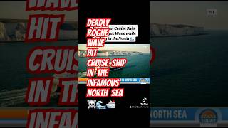 🚨Rogue Wave Hits Cruise Ship in the Deadly North Sea ☠️🌊🛳️ cruiseship news cruisenews [upl. by Eidderf557]