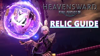 A Detailed Heavensward Relic Walkthrough Guide FFXIV [upl. by Klaus]