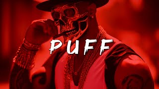 Aggressive Fast Flow Trap Rap Beat Instrumental PUFF Gangsta Club Type Hype Freestyle Hard Beat [upl. by Ungley]