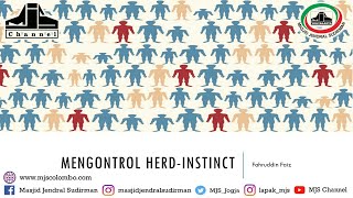 Ngaji Filsafat 442  Mengontrol Herd instinct [upl. by Wood]