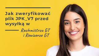 Jak zweryfikować plik JPKV7 przed wysyłką w Rachmistrzu GT i Rewizorze GT [upl. by Leseil]