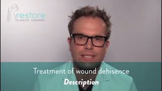 Treatment of wound Dehisence  Description [upl. by Ayotahs]