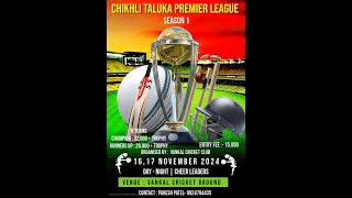 CHIKHLI TALUKA PREMIER LEAGUE  SEASON 1  DAY 1 [upl. by Evilo]