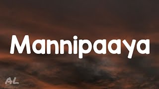 Vinnaithaandi Varuvaaya  Mannipaaya Lyrics [upl. by Higgins509]