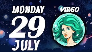 TODAY BEFORE MIDNIGHT IT WILL HAPPEN🚨😱 VIRGO ♍❤ HOROSCOPE FOR TODAY july 29 2024 [upl. by Ettenom658]