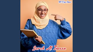 Surah Al Insaan [upl. by Ardeha]