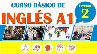 Curso Básico de Inglés Americano Lección 2  Gramática Pronunciación y Listening en Inglés [upl. by Lennox]