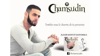 Yâ Muhammad saws par Chamsudin Clip Officiel [upl. by Greysun374]