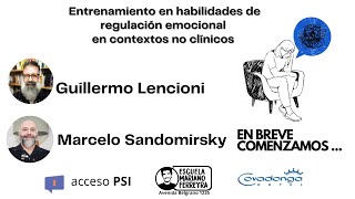 Entrenamiento en habilidades de regulación emocional en contextos no clínicos 2610 [upl. by Aenea]