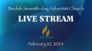 He is God All By Himself  February 10 2024  Beulah SDA Church  Live Streaming Service [upl. by Yhcir]