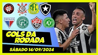 ⚽️ OS GOLS DA RODADA  SÁBADO 14092024  GOLSDEHOJE GOLSDARODADA GOLSDOBRASILEIRÃO  COMPLETO [upl. by Nylrad]